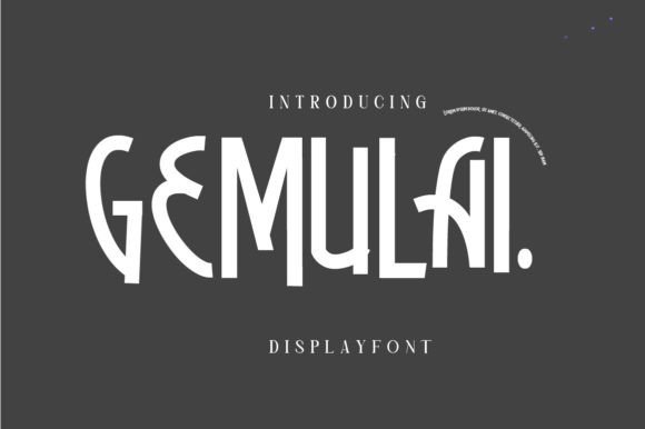 Gemulai: A Display Font That Gives Your Brand Character