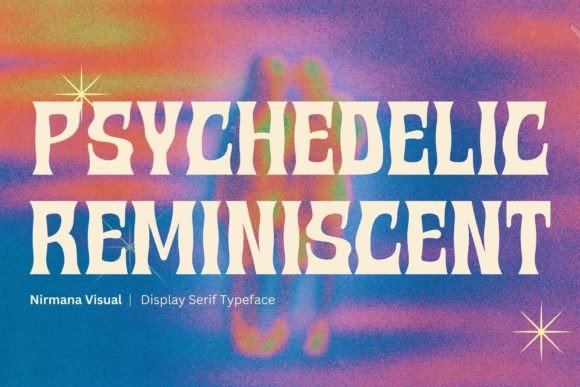 How Psychedelic Reminiscent Font Elevates Your Brand