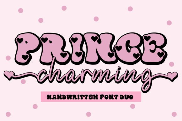Prince Charming Duo: A Font for Campaign Stories
